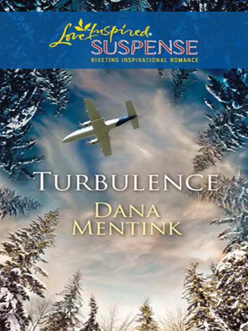 Title details for Turbulence by Dana Mentink - Available